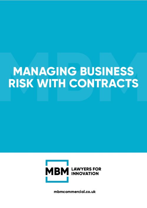 Managing Business Risk with Contracts